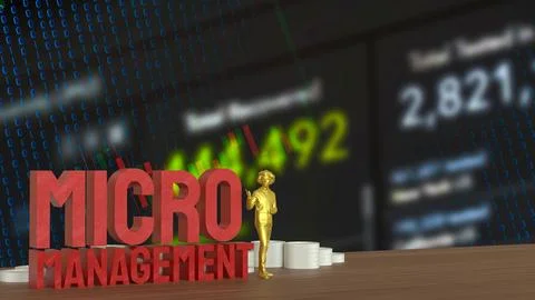 The Man and text for micro management 3d rendering. Stock Illustration