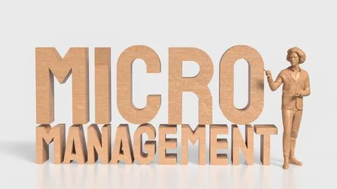 The Man and text for micro management 3d rendering. Stock Illustration