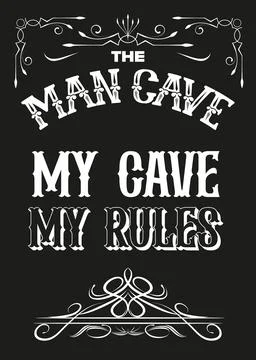 The Man Cave Rules Vector illustration Stock Illustration