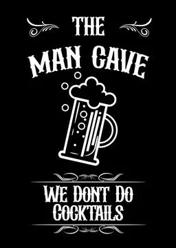 The Man Cave We Don't Do Cocktails Stock Illustration