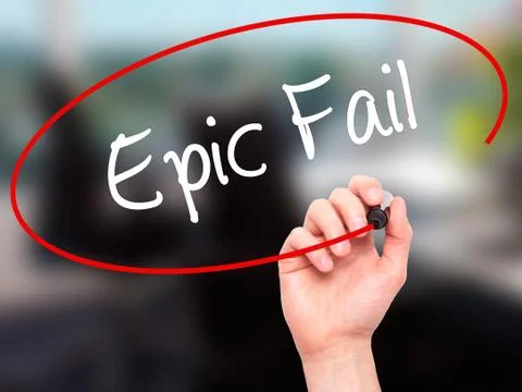 Man Hand writing Epic Fail with black marker on visual screen Stock Photos