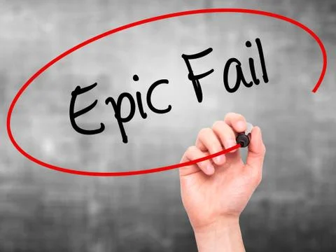 Man Hand writing Epic Fail with black marker on visual screen Foto stock
