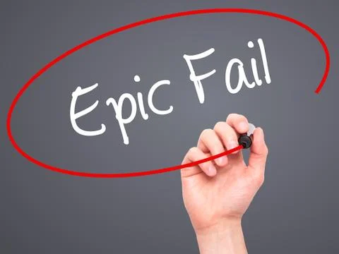 Man Hand writing Epic Fail with black marker on visual screen Stock Photos