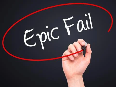 Man Hand writing Epic Fail with black marker on visual screen Stock Photos