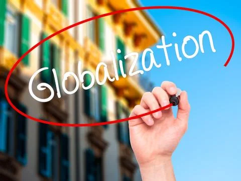 Man Hand writing Globalization with black marker on visual screen. Stock Photos