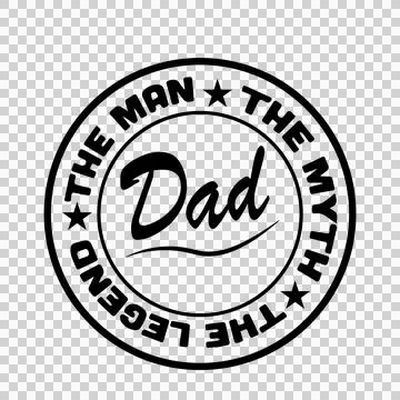 The Man The Myth The Legend Dad Circle emblem encircling Ilustração Stock