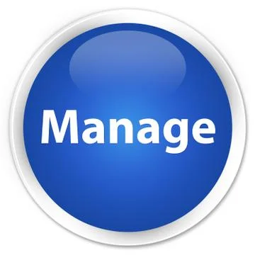 Manage premium blue round button Stock Illustration