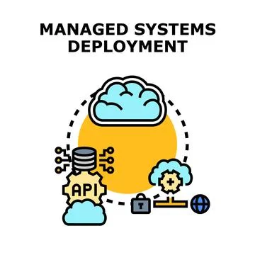 Managed systems deployment integrating cloud api and database security Stock Illustration