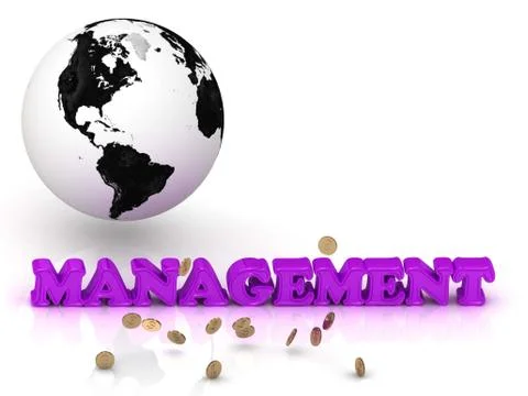 MANAGEMENT- bright color letters, black and white Earth on a white background Stock Illustration