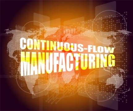 Management concept: continuous flow manufacturing words on digital screen Stock Illustration