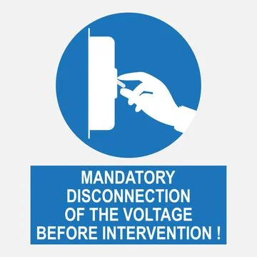 Mandatory disconnection of the voltage Stock Illustration