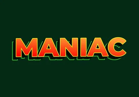 Maniac. Text effect in 3D look. red yellow color. Dark green background Stock Illustration