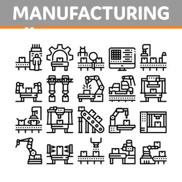 Manufacturing Process Collection Icons Set Vector Illustrations Illustrazione stock