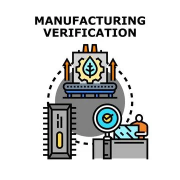 Manufacturing verification for quality control assurance process Stock Illustration