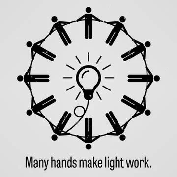 Many Hands Make Light Work Stock Illustration