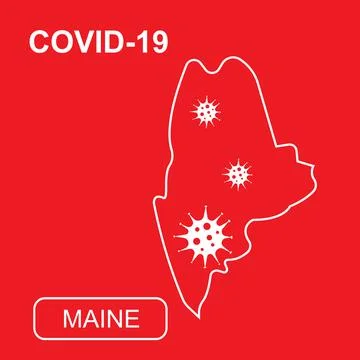 Map of Maine State labeled COVID-19. White outline map on a red background. Stock Illustration
