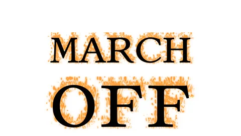 March Off fire text effect white isolated background Stock Footage 137992755