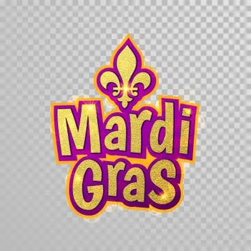Mardi Gras Fleur de Lis lettering for masquerade carnival Stock Illustration