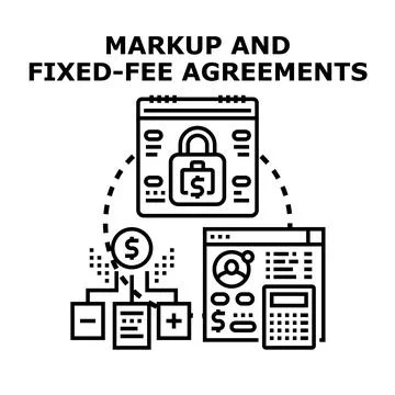 Markup and fixed fee agreements concept illustration Stock Illustration