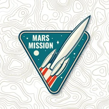 Mars mission logo, badge, patch. Vector. Concept for shirt, print, stamp Stock Illustration