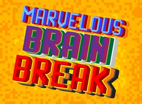 Marvelous Brain Break. Pixelated word with geometric graphic background. Vect Stock Illustration
