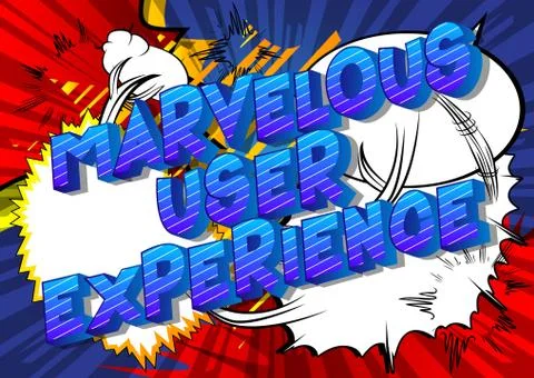 Marvelous User Experience - Vector illustrated comic book style phrase. Illustrazione stock
