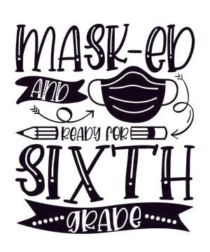 Masked And Ready For Sixth Grade Stock Illustration