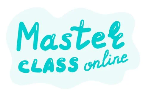 Master class online, hand drawn lettering calligraphy illustration. Vector ep Stock Illustration