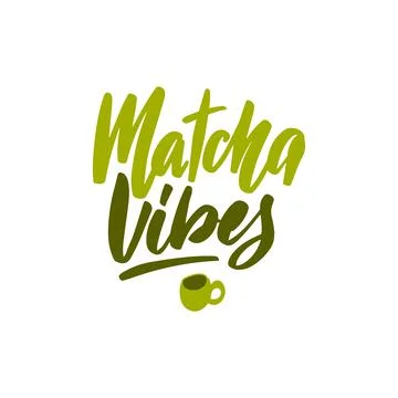 Matcha Vibes. Linear calligraphy text lettering vector for logo, textile design Stock Illustration