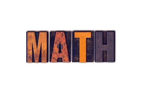 Math Concept Isolated Letterpress Type Stock Photos