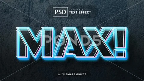 Max neon style text effect editable Plantilla PSD
