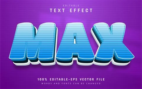 Max text, cartoon style text effect editable Stock Illustration