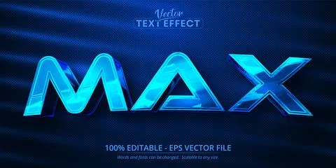 Max text, shiny blue chrome color style editable text effect Stock Illustration