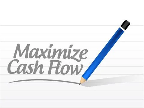 Maximize cash flow message sign Stock Illustration