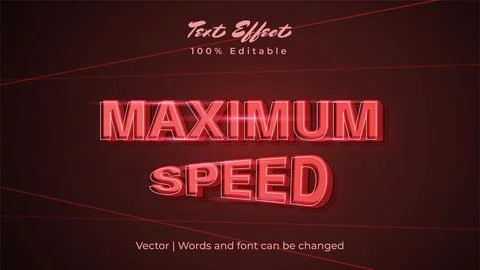 Maximum speed text effect design. For advertisement, poster, banner, promotio Stock Illustration