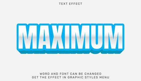 Maximum text effect template in 3d design Stock Illustration