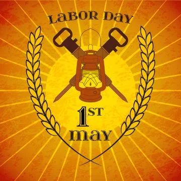 May 1st. Labor Day. Lantern and jackhammers Stock Illustration