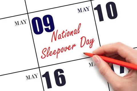 May 9. Hand writing text National Sleepover Day on calendar date. Save the da Stock Photos