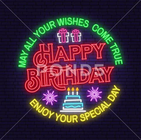 May all your wishes come true neon sign. Happy Birthday. Stamp, badge, sticker Stock Illustration
