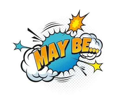 May Be comic pop art effect, speech bubble clouds Stock Illustration