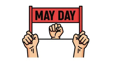 May day protest sign held by activists celebrating workers rights and solid.. Illustrazione stock