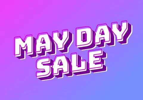 May day sale. Text effect in 3D look effect with eye catching colors Stock Illustration