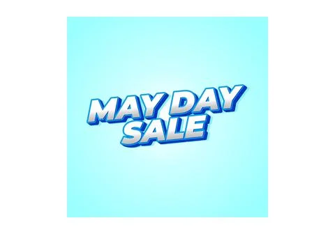 May day sale. Text effect in 3D look effect with eye catching colors Stock Illustration
