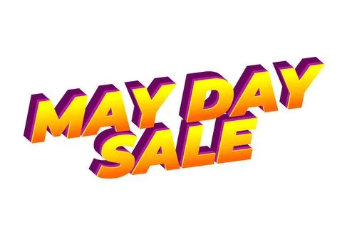 May day sale. Text effect in 3D look effect with eye catching colors Illustrazione stock