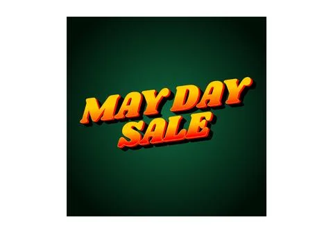 May day sale. Text effect in 3D look effect with eye catching colors Stock Illustration