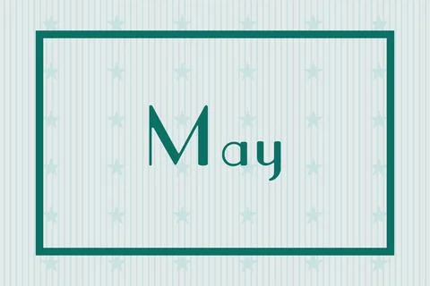 May in frame on white background with stars pattern design Stock Illustration