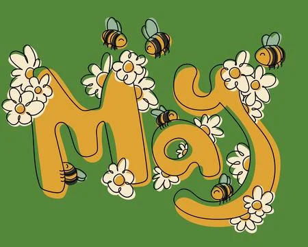 May Spring Flowers Bees Lettering Hand Drawn Nature Typography Green Yellow 스톡 일러스트