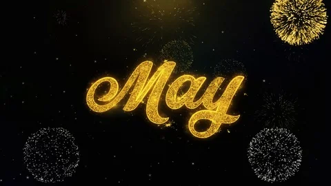 May Written Gold Particles Exploding Fireworks Display Stock Footage 99119534