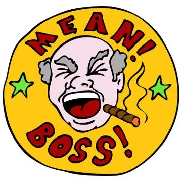 Mean boss sign Stock Illustration