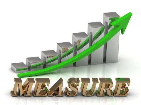 MEASURE- inscription of gold letters and Graphic growth and gold arrows on wh Stock Illustration